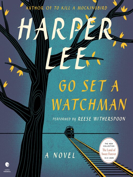 Title details for Go Set a Watchman by Harper Lee - Wait list